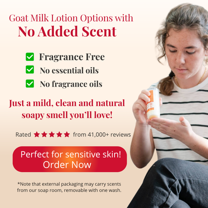 Woman holding a bottle of goat milk lotion with text about fragrance-free options.