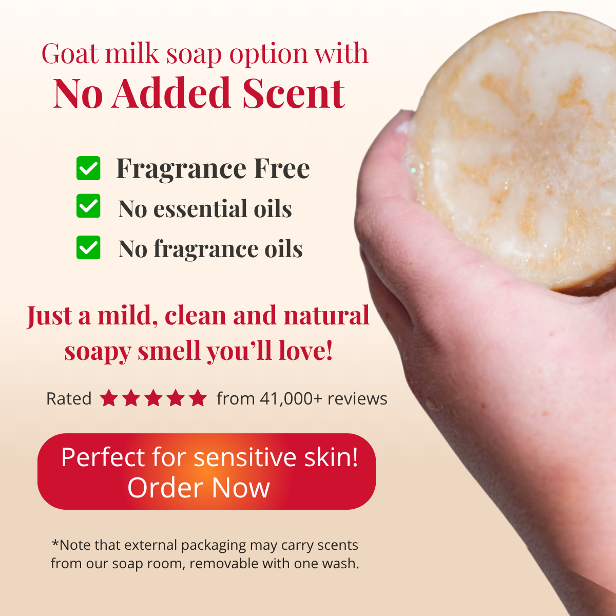 Goat milk soap option with no added scent, held by a hand.